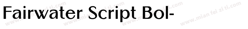 Fairwater Script Bol字体转换